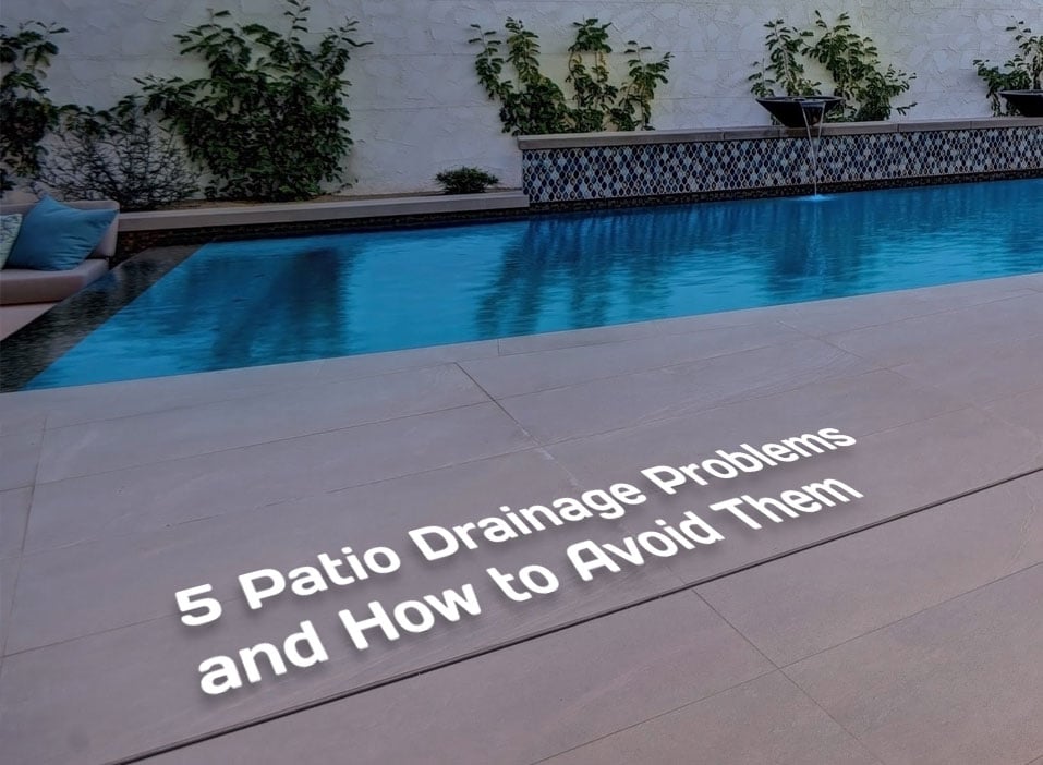 5 Patio Drainage Problems and How to Avoid Them